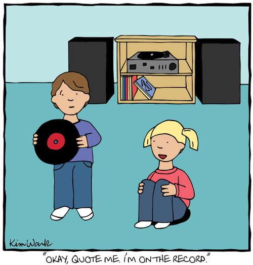 "Okay, quote me. I'm on the record."