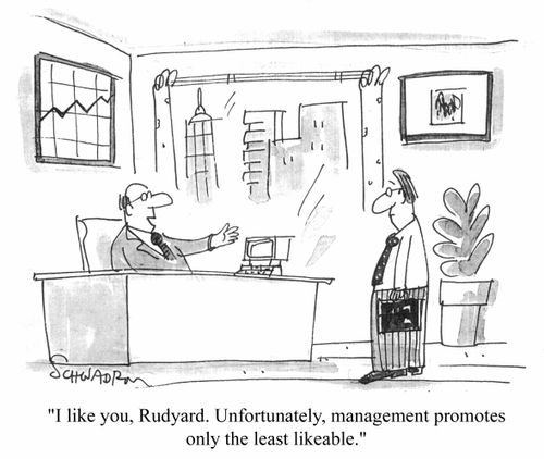 I like you, Rudyard. Unfortunately...