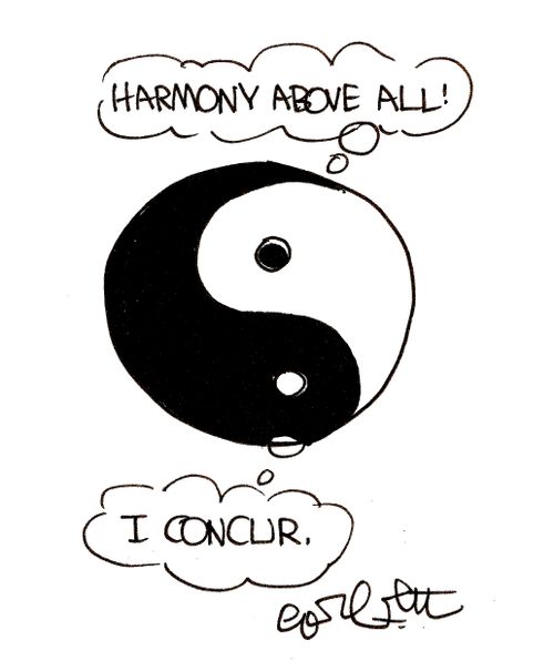 Harmony above all!