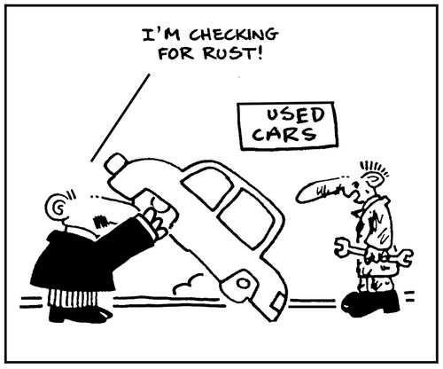 'I'm checking for rust.'
