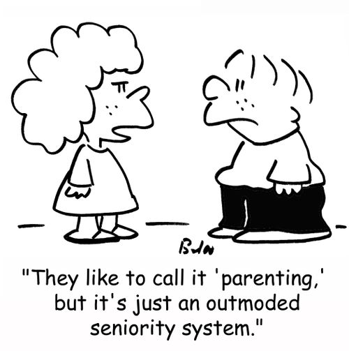 'They like to call it 'parenting,' but it's just an outmoded seniority system.'