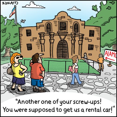 'Another one of your screw-ups! You were supposed to get us a rental car!'