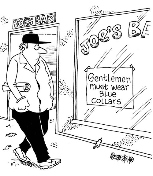 Joe's Bar: Gentlemen must wear blue collars.