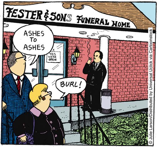 Fester & Sons Funeral Home: 'Ashes to ashes.'