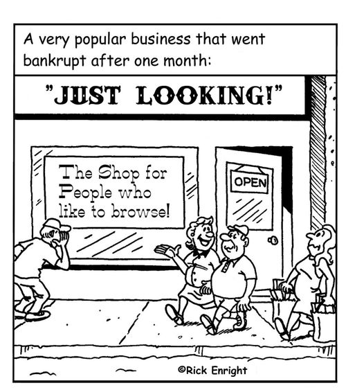 A very popular business that went bankrupt after one month: 'Just Looking: The Shop for People who Like to Browse'