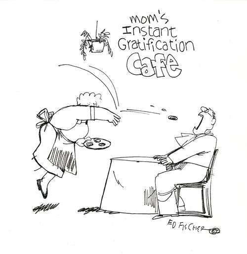 Instant Gratification Cafe.