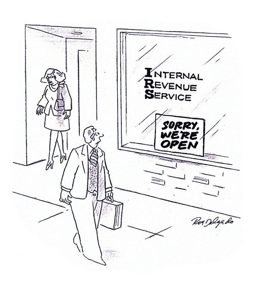 I.R.S. - 'sorry, we're open'.