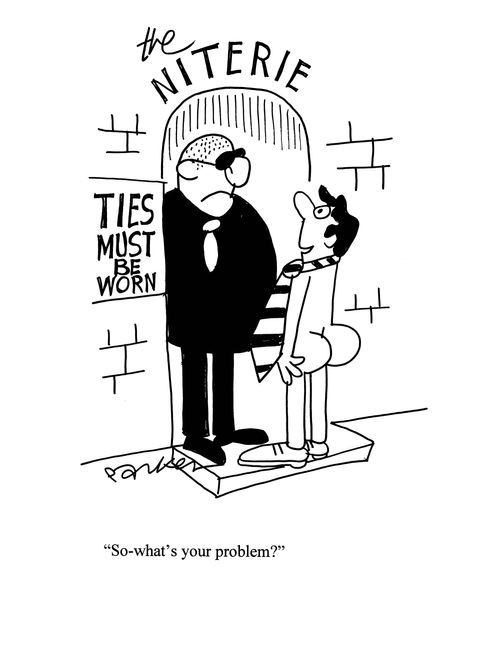 'So - what's your problem?'