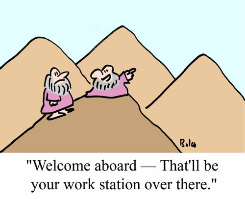 "Welcome aboard - That'll be your work station over there."