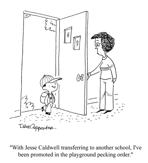 'With Jesse Caldwell trasferring to another school, I've been promoted in the playground pecking order.'