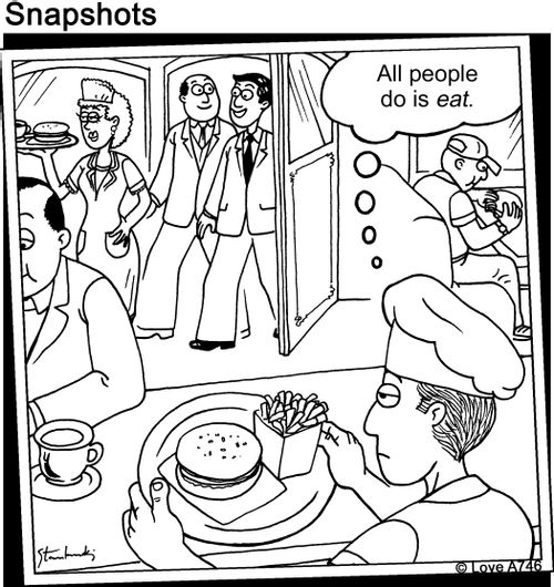 All people do is eat.