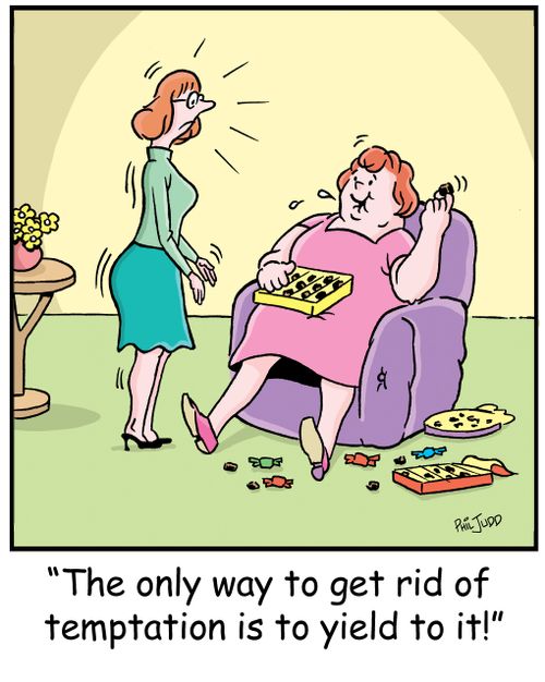 'The only way to get rid of temptation is to yield to it!'