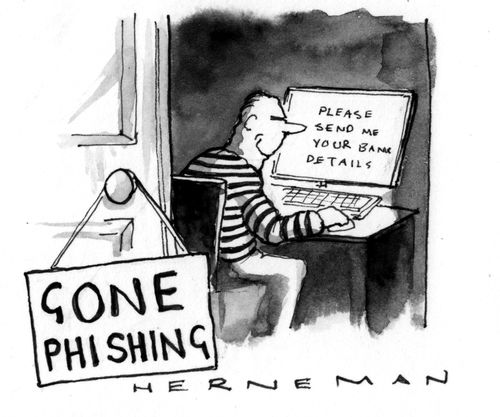 'Gone phishing.'