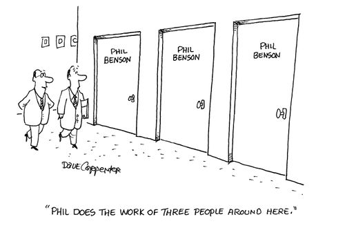'Phil does the work of three people around here.'