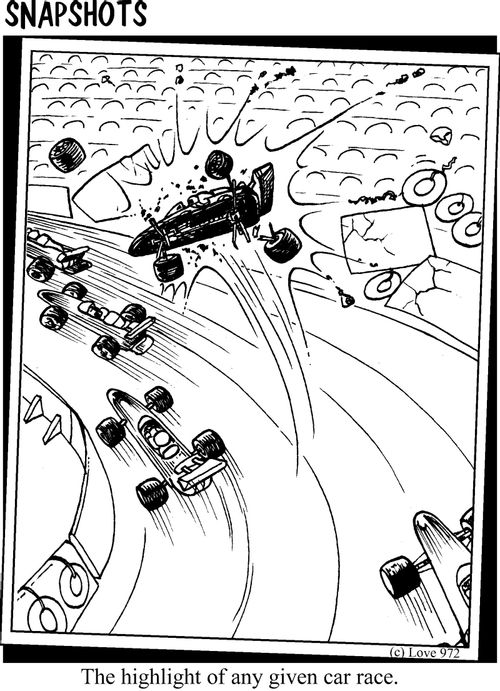 The highlight of any given car race.