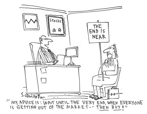 'My advice is: wait until the very end, when everyone is getting out of the market. . . then buy!'