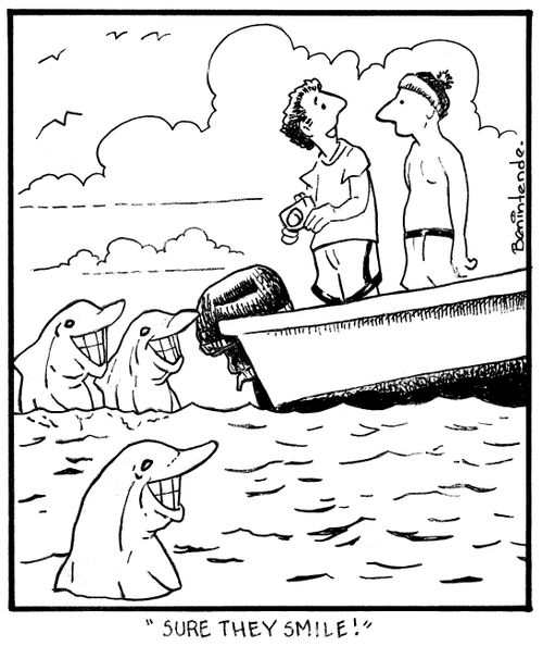 "Sure they smile!"