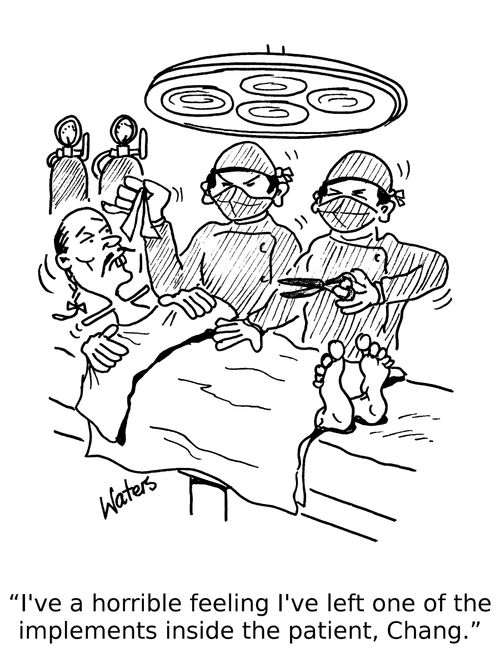 'I've a horrible feeling I've left one of the implements inside the patient, Chang.'