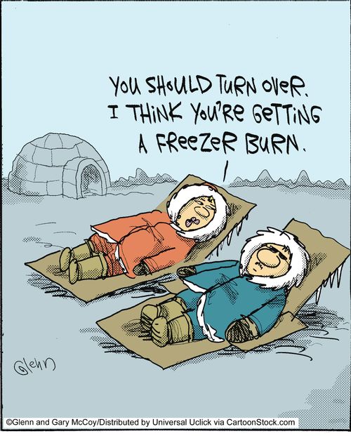 'You should turn over. I think you're getting a freezer burn.'