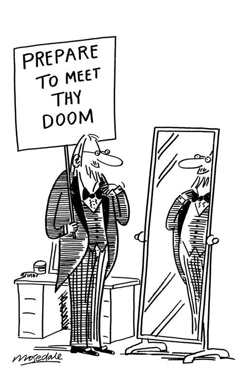 Man with 'Prepare to meet thy doom' placard dressed in dinner suit and looking in mirror.
