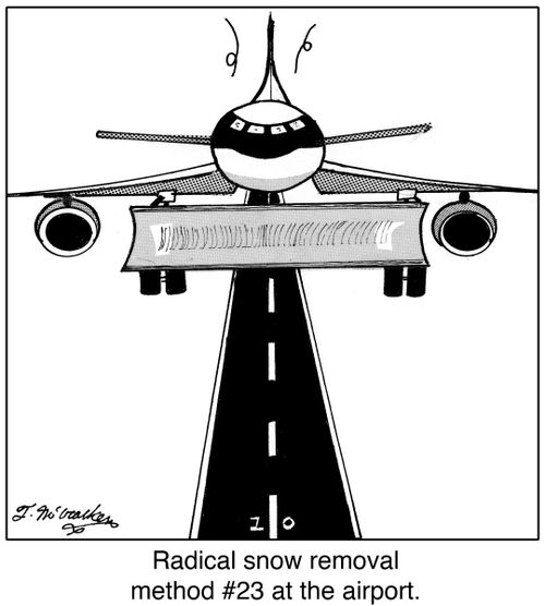 'Radical snow removal method #23 at the airport.'