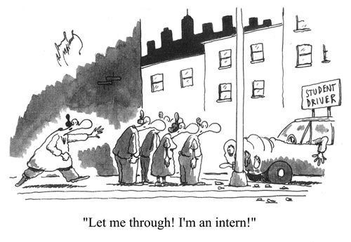 'Let me through! I'm an intern!'