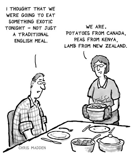 "I thought that we were going to eat something exotic tonight - not just a traditional English meal."