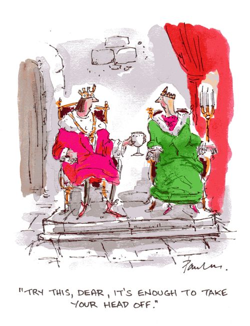 'Try this, dear, it's enough to take your head off.'