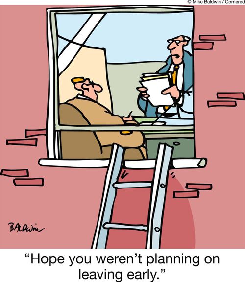 "Hope you weren't planning on leaving early."