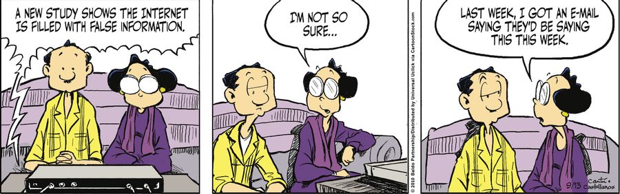 "A new study shows the internet is filled with false information."