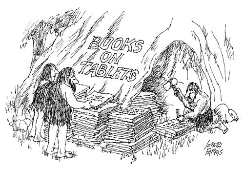 Books on tablets.