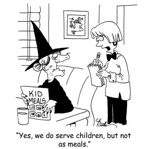 'Yes, we do serve children, but not as meals.'