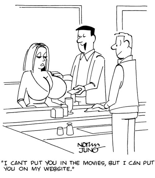 "I can't put you in the movies, but I can put you on my website."