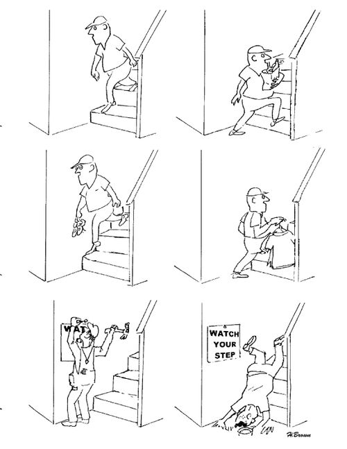 Man is perfectly safe walking up and down a staircase until a health and safety notice is put up.