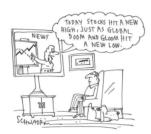"Today stocks hit a new high, just as global doom and gloom hit a new low."