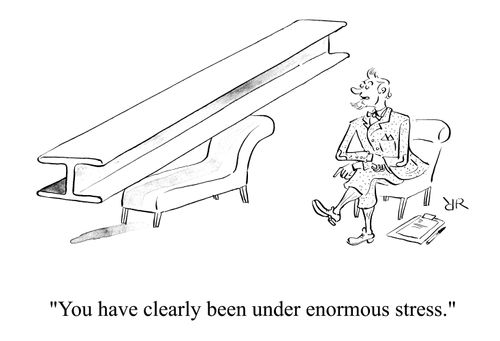 'You have clearly been under enormous stress.'