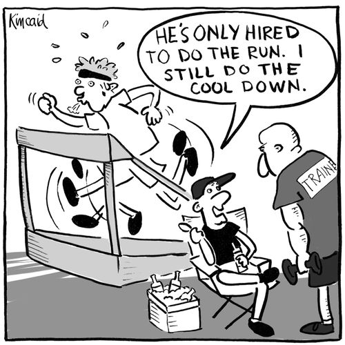 'He's only hired to do the run. I still do the cool down.'