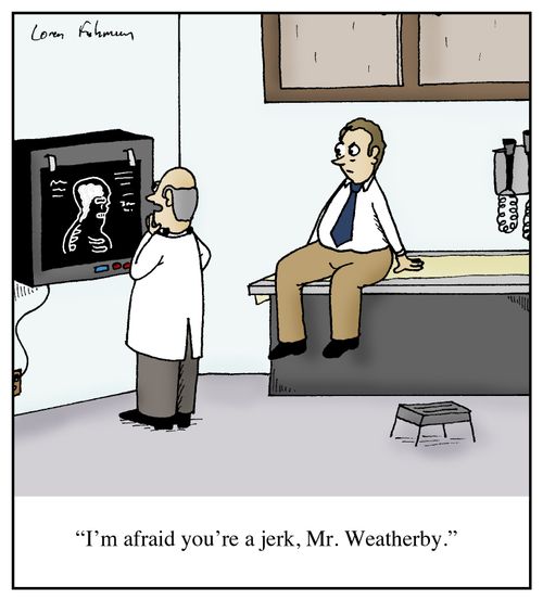 'I'm afraid you're a jerk, Mr. Weatherby.'