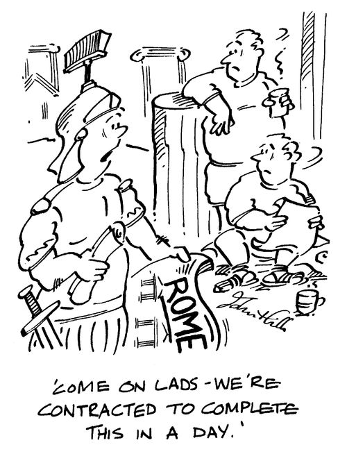 "Come on lads, we're contracted to complete this in a day."