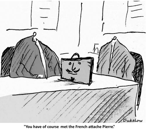 "You have of course met the French attache Pierre."