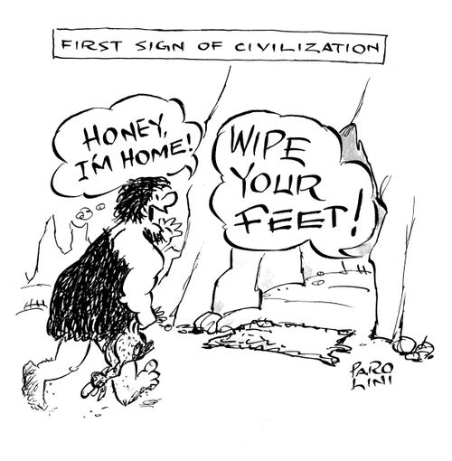 'Honey, I'm home!' 'Wipe your feet!'
