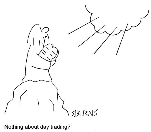 "Nothing about Day Trading?"