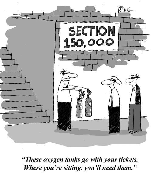 'These oxygen tanks go with your tickets. Where you're sitting, you'll need them.'