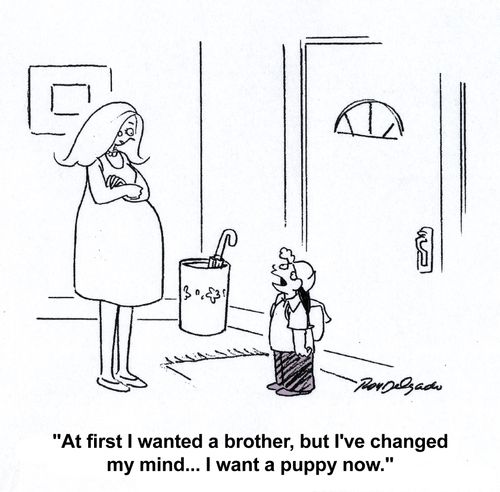 'At first I wanted a brother, but I've changed my mind... I want a puppy now.'