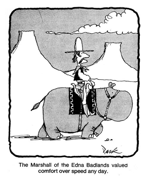 'The Marshall of the Edna Badlands valued comfort over speed any day.'