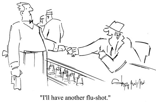 'I'll have another flu shot.'
