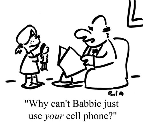 "Why can't Babbie just use your cell phone?"