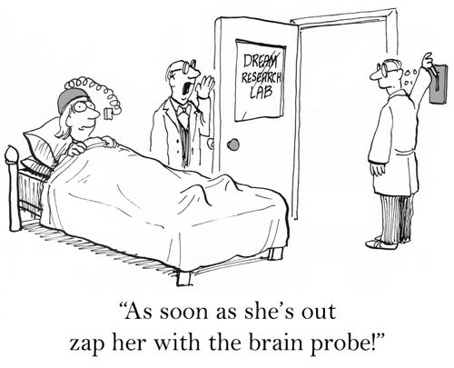 'As soon as she's out zap her with the brain probe!'