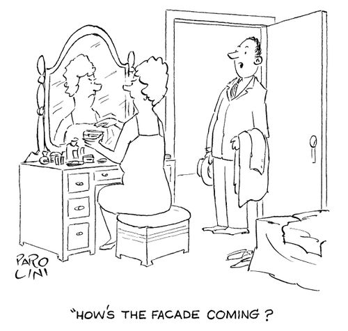 'How's the facade coming?'