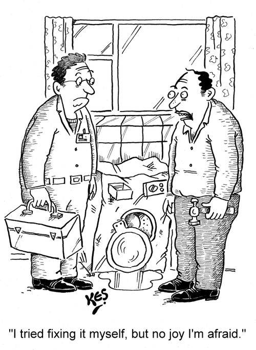 'I tried fixing it myself, but no joy I'm afraid.'